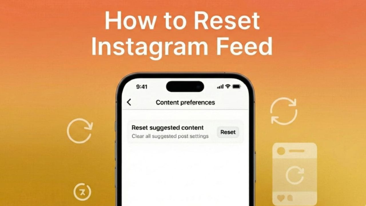 How to Reset Your Instagram Feed – A Clean & Easy Guide