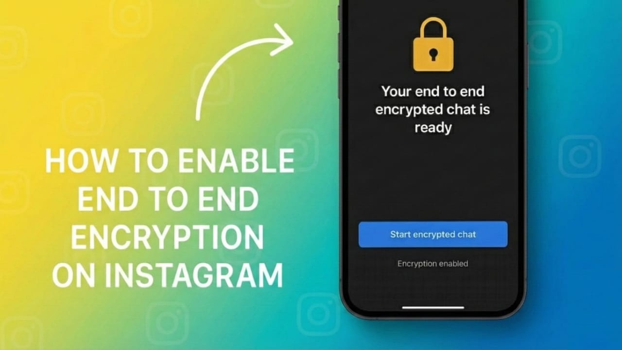 How to Turn On End-to-End Encryption on Instagram – Easy Privacy Guide
