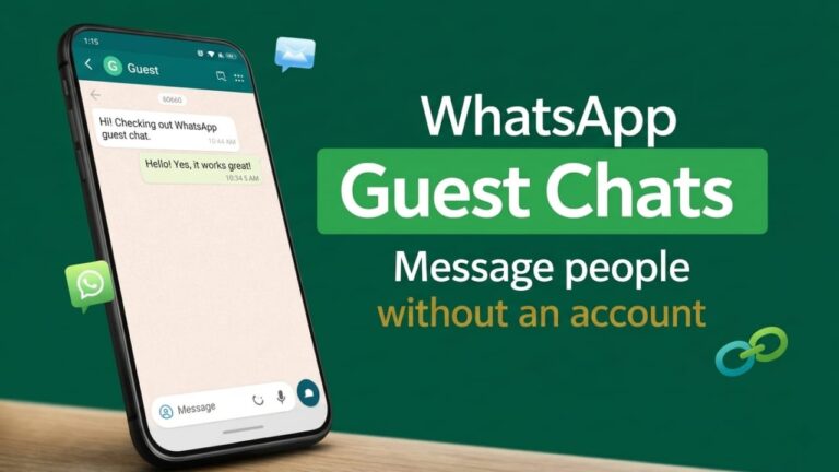 WhatsApp Guest Chats: Send Messages Without an Account