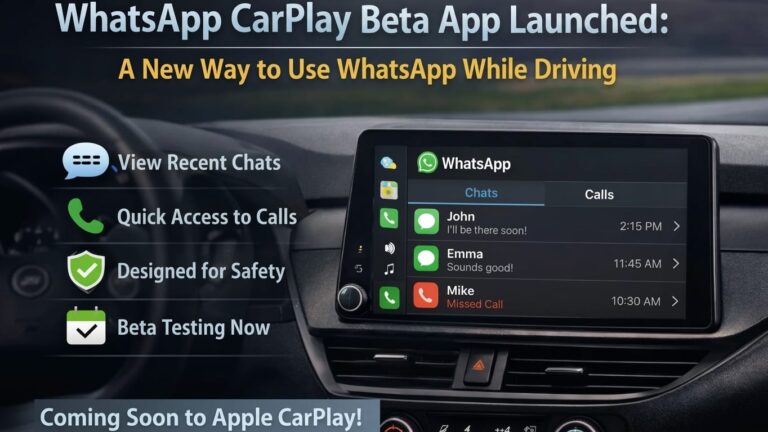WhatsApp CarPlay Beta App: A Safer Way to Stay Connected on the Road